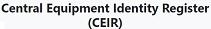 Central Equipment Identity Register (CEIR)